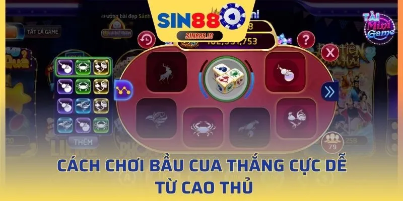 Cách chơi bầu cua thắng cực dễ từ cao thủ