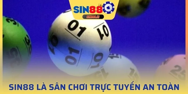 Sin88 là sân chơi trực tuyến an toàn và uy tín