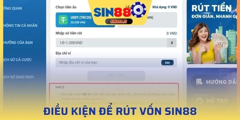 Yêu cần cần chú ý khi rút tiền SIN88